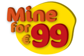 Mine for €99